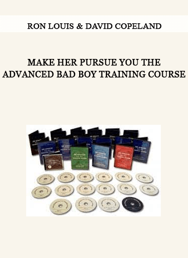 Make Her Pursue You The Advanced Bad Boy Training Course by Ron Louis & David Copeland of https://crabaca.store/