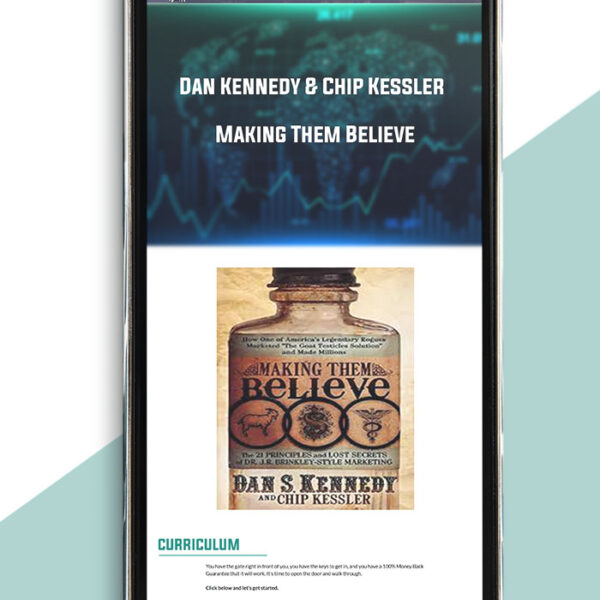Making Them Believe by Dan Kennedy & Chip Kessler of https://crabaca.store/
