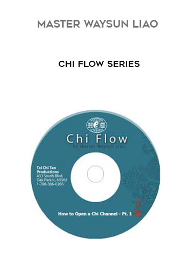 Master Waysun Liao - Chi Flow Series of https://crabaca.store/