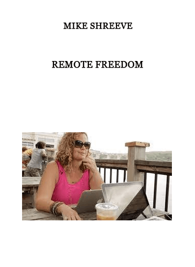 Mike Shreeve - Remote Freedom of https://crabaca.store/