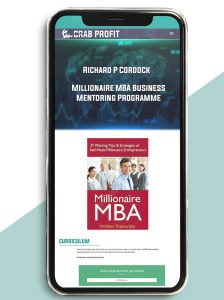 Millionaire MBA Business Mentoring Programme from Richard P Cordock of https://crabaca.store/
