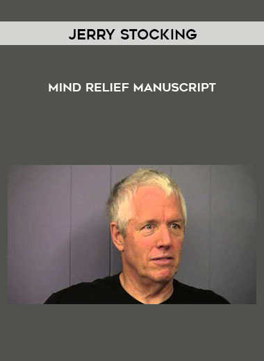 Mind Relief Manuscript from Jerry Stocking of https://crabaca.store/