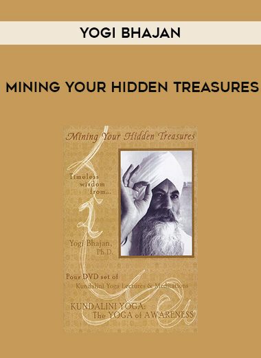 Mining Your Hidden Treasures by Yogi Bhajan of https://crabaca.store/