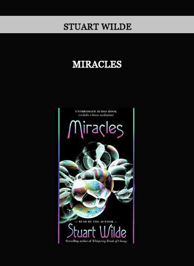 Miracles by Stuart Wilde
