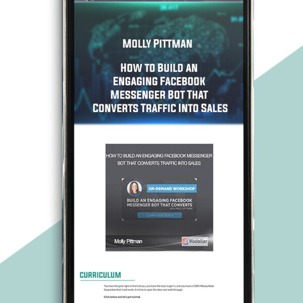 Molly Pittman – How to Build an Engaging Facebook Messenger Bot That Converts Traffic Into Sales of https://crabaca.store/