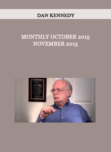 Monthly October 2015 - November 2015 by Dan Kennedy of https://crabaca.store/