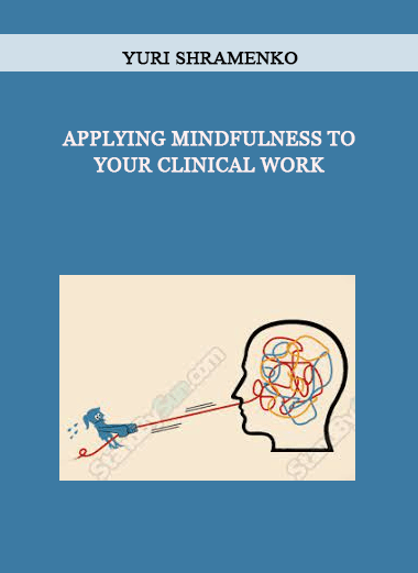 NICABM - Applying Mindfulness to Your Clinical Work of https://crabaca.store/