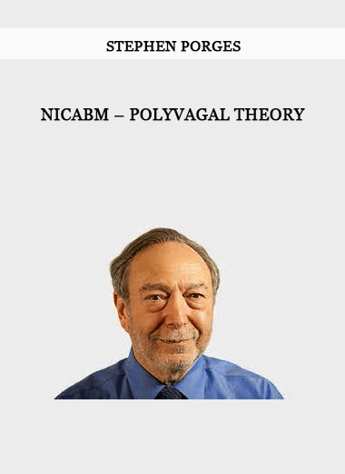 NICABM – Polyvagal Theory With Stephen Porges of https://crabaca.store/