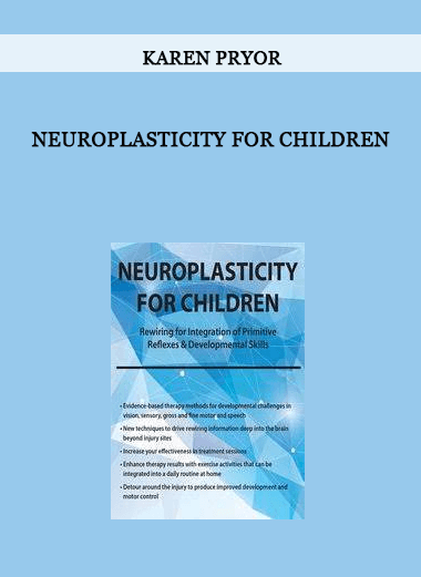 Neuroplasticity for Children from Karen Pryor of https://crabaca.store/