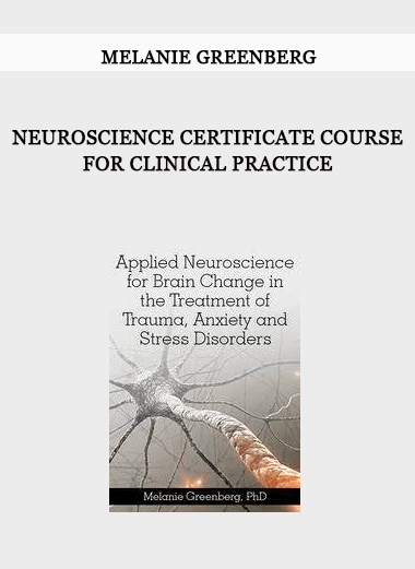 Neuroscience Certificate Course for Clinical Practice by Melanie Greenberg of https://crabaca.store/