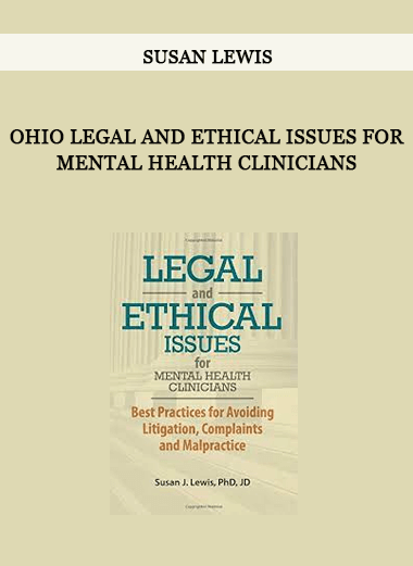 Ohio Legal and Ethical Issues for Mental Health Clinicians by Susan Lewis of https://crabaca.store/