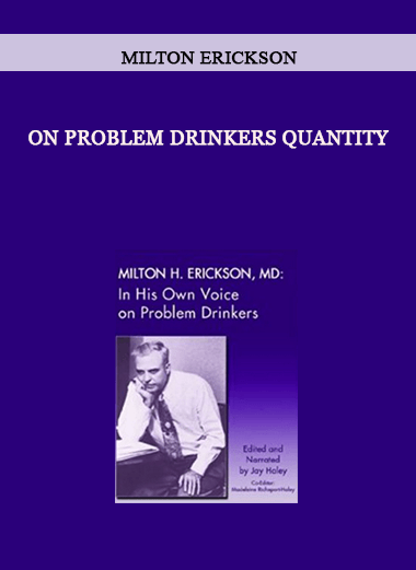 On Problem Drinkers quantity by Milton Erickson of https://crabaca.store/