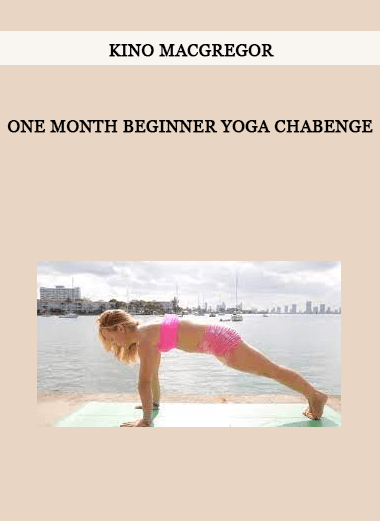 One Month Beginner Yoga ChaBenge by Kino Macgregor of https://crabaca.store/