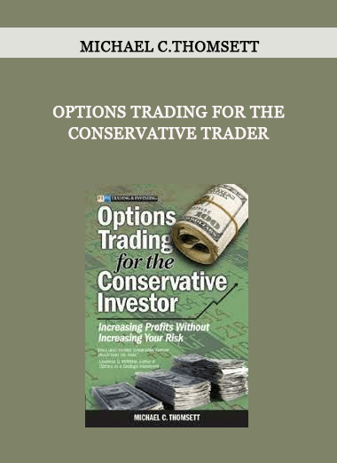 Options Trading for the Conservative Trader by Michael C.Thomsett of https://crabaca.store/