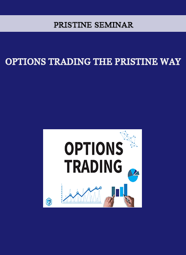 Options Trading the Pristine Way by Pristine Seminar of https://crabaca.store/