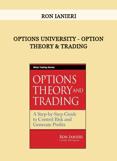 Options University - Ron Ianieri - Option Theory & Trading of https://crabaca.store/