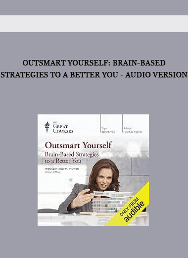 Outsmart Yourself: Brain-Based Strategies to a Better You - Audio Version of https://crabaca.store/