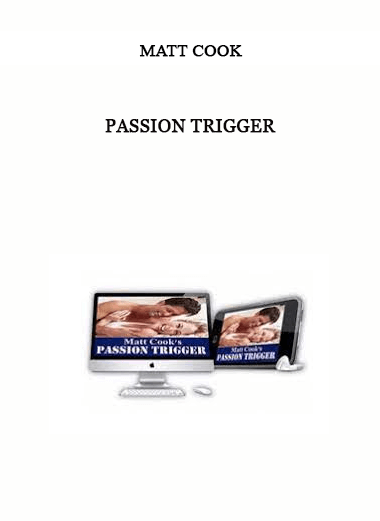 Passion Trigger by Matt Cook of https://crabaca.store/