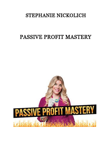 Passive Profit Mastery from Stephanie Nickolich of https://crabaca.store/
