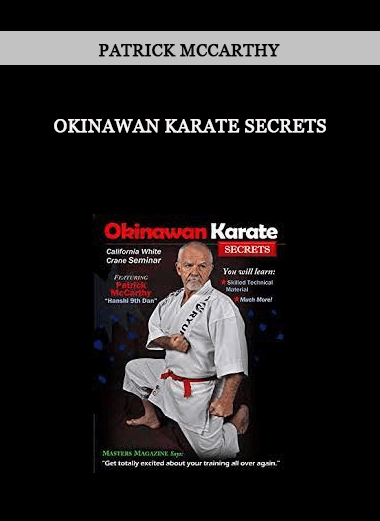 Patrick McCarthy - Okinawan Karate Secrets of https://crabaca.store/