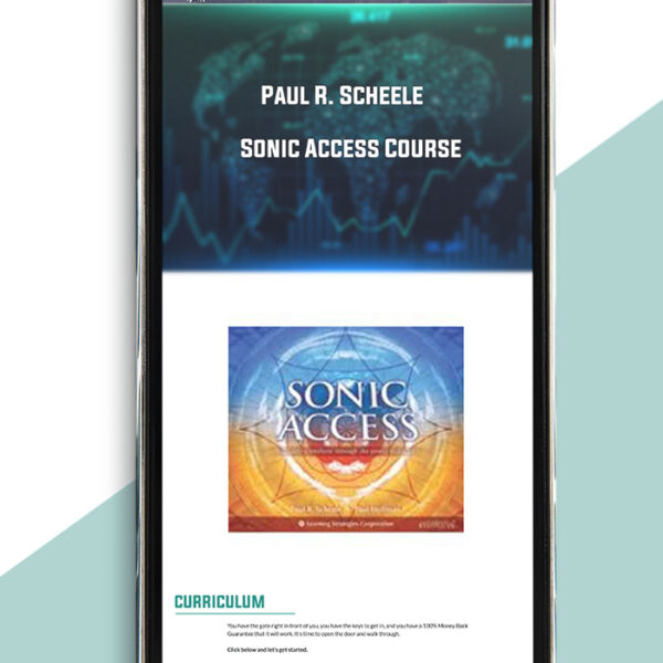 Paul R. Scheele - Sonic Access Course of https://crabaca.store/