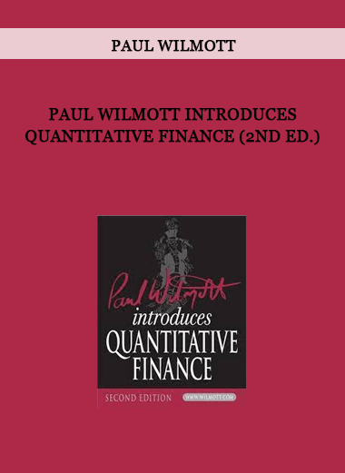 Paul Wilmott Introduces Quantitative Finance (2nd Ed.) by Paul Wilmott of https://crabaca.store/
