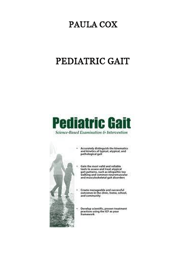 Pediatric Gait from Paula Cox of https://crabaca.store/
