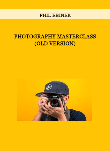 Phil Ebiner - Photography Masterclass (old version) of https://crabaca.store/