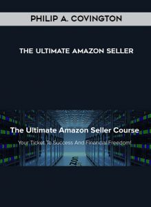 Philip A. Covington – The Ultimate Amazon Seller of https://crabaca.store/
