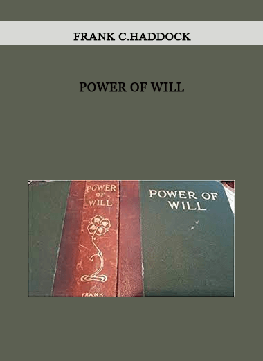 Power of Will by Frank C.Haddock of https://crabaca.store/