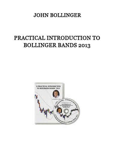 Practical Introduction to Bollinger Bands 2013 by John Bollinger of https://crabaca.store/