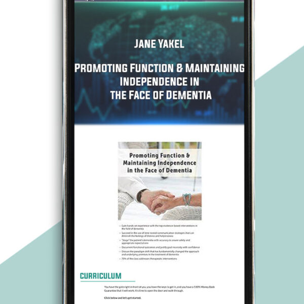 Promoting Function & Maintaining Independence in the Face of Dementia from Jane Yakel of https://crabaca.store/
