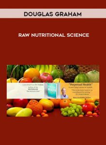 Raw Nutritional Science by Douglas Graham of https://crabaca.store/