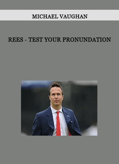 Rees - Test Your Pronundation by Michael Vaughan of https://crabaca.store/