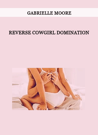 Reverse Cowgirl Domination by Gabrielle Moore of https://crabaca.store/