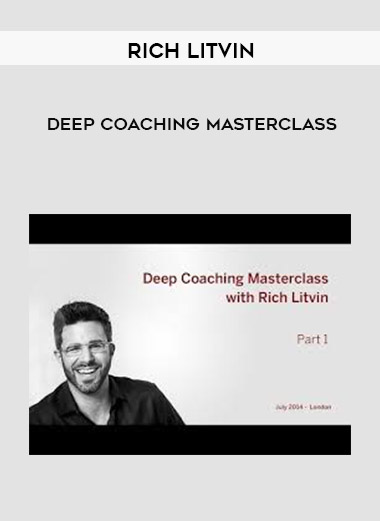 Rich Litvin - Deep Coaching Masterclass of https://crabaca.store/
