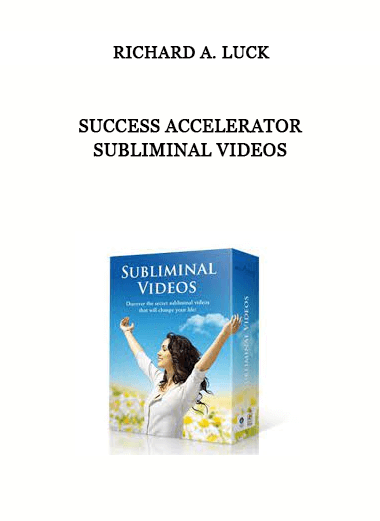 Richard A. Luck - Success Accelerator Subliminal Videos of https://crabaca.store/