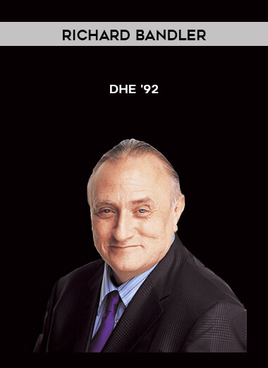 Richard Bandler - DHE '92 of https://crabaca.store/