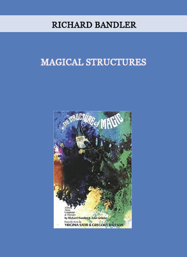 Richard Bandler - Magical Structures of https://crabaca.store/