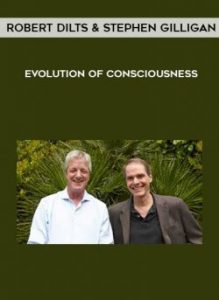 Robert Dilts and Stephen Gilligan - Evolution of Consciousnes of https://crabaca.store/