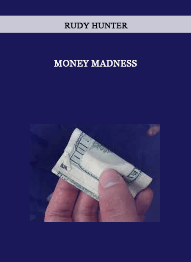 Rudy Hunter - Money Madness of https://crabaca.store/