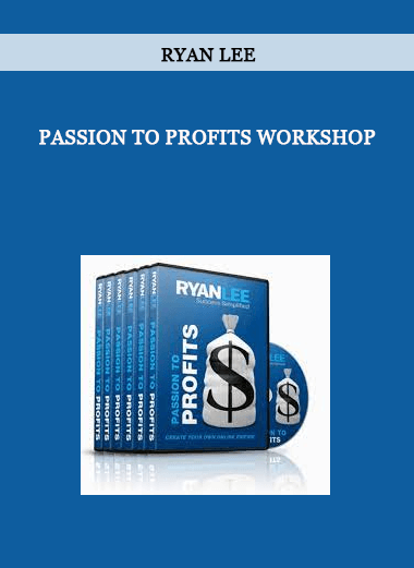 Ryan Lee Passion to Profits Workshop of https://crabaca.store/