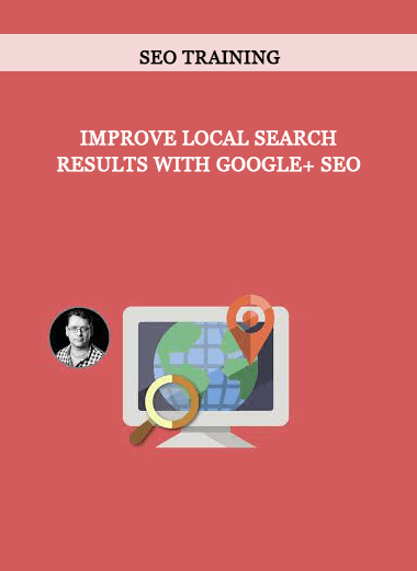 SEO Training - Improve Local Search Results With Google+ SEO of https://crabaca.store/