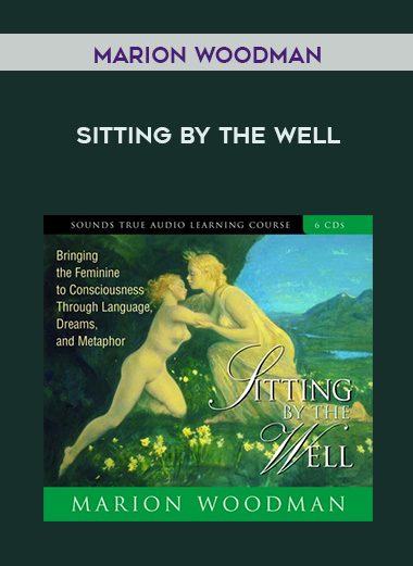 SITTING BY THE WELL by Marion Woodman of https://crabaca.store/