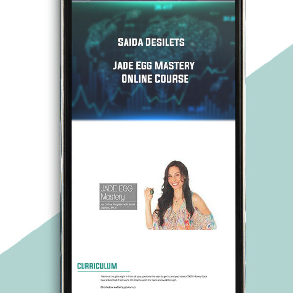 Saida Desilets – Jade Egg Mastery Online Course of https://crabaca.store/