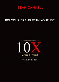 Sean Cannell – 10X Your Brand With YouTube of https://crabaca.store/