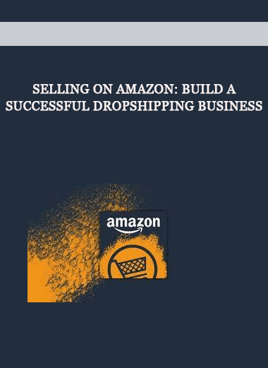 Selling on Amazon: Build a Successful Dropshipping Business of https://crabaca.store/