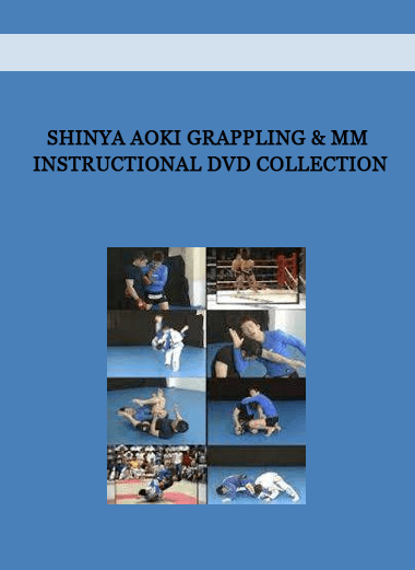 Shinya Aoki Grappling & MMA Instructional DVD Collection of https://crabaca.store/