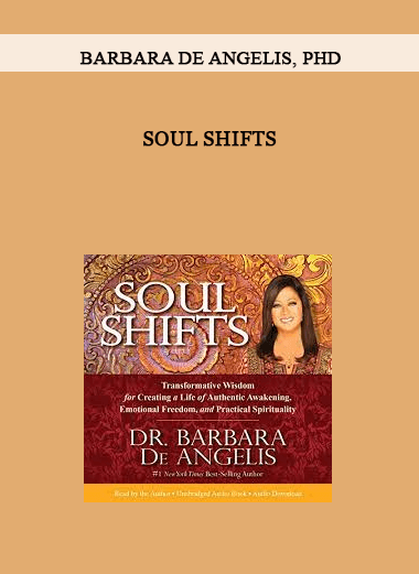Soul Shifts by Barbara De Angelis