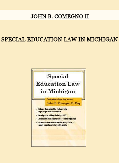 Special Education Law in Michigan from John B. Comegno II of https://crabaca.store/